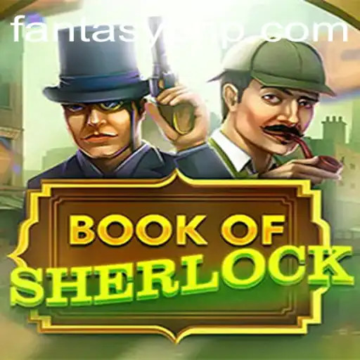 Exploring the Mysteries of BookOfSherlock on Fantasyph.com