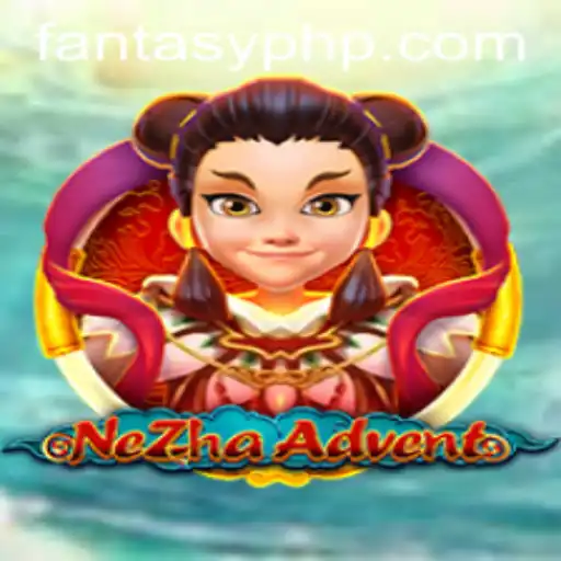 The Mystical World of NeZhaAdvent: A Comprehensive Guide